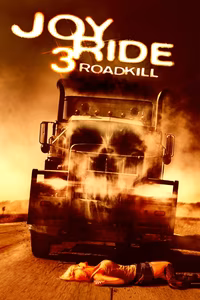Joy Ride 3: Road Kill