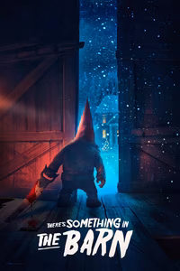 There's Something in the Barn