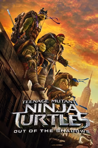 Teenage Mutant Ninja Turtles: Out of the Shadows