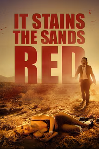 It Stains the Sands Red