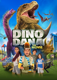 Dino Dana: The Movie